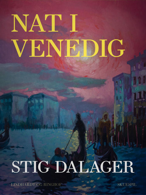 Nat i Venedig, Stig Dalager