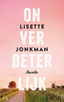Onverbeterlijk, Lisette Jonkman