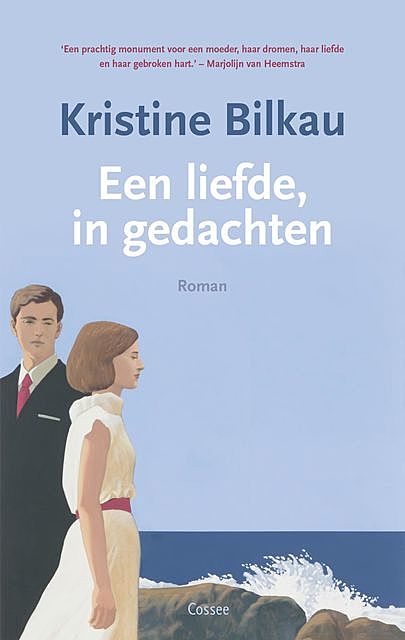 Een liefde, in gedachten, Kristine Bilkau