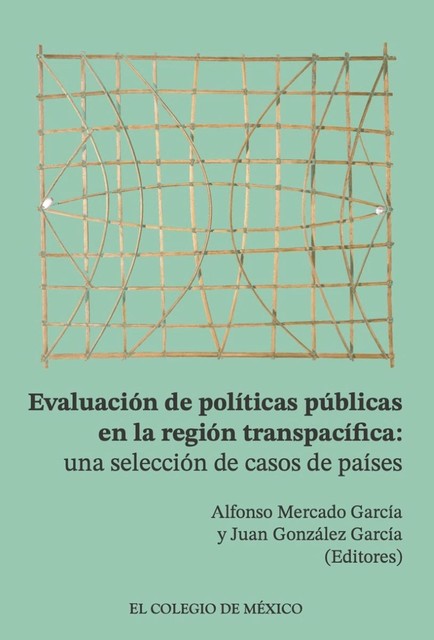 Evaluación de políticas públicas en la región transpacífica, Alfonso Pinilla García