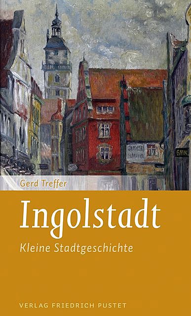 Ingolstadt, Gerd Treffer