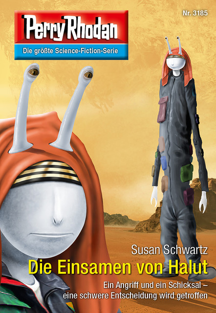 Perry Rhodan 3185: Die Einsamen von Halut, Susan Schwartz