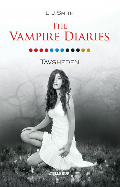 The Vampire Diaries #12: Tavsheden, L.J. Smith