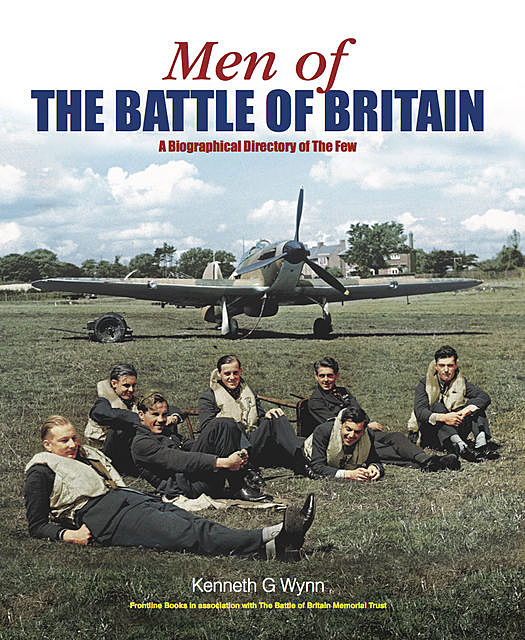 Men of The Battle of Britain, Kenneth G.Wynn
