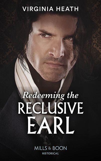 Redeeming The Reclusive Earl, Virginia Heath