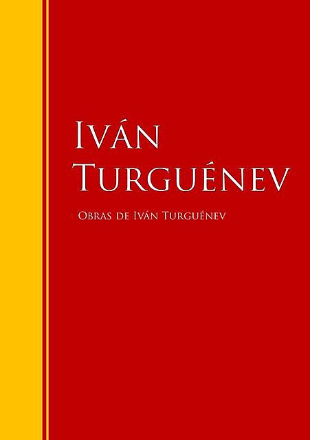 Obras de Iván Turguénev, Iván Turguenev