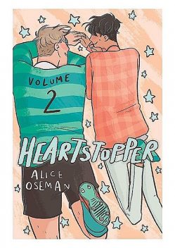 Heartstopper Vol. 2 by Alice Oseman, 