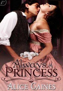 Always a Princess, Alice Gaines