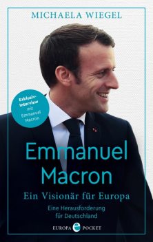 Emmanuel Macron, Michaela Wiegel