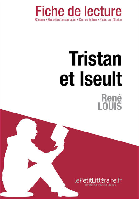 Tristan et Iseult de René Louis (Fiche de lecture), Christelle Legros