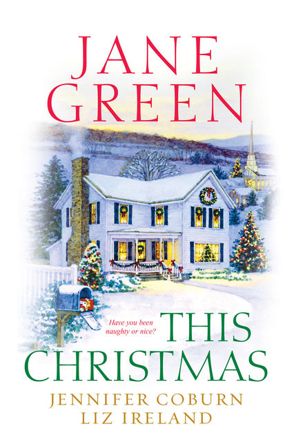 This Christmas, Jane Green, Jennifer Coburn, Liz Ireland