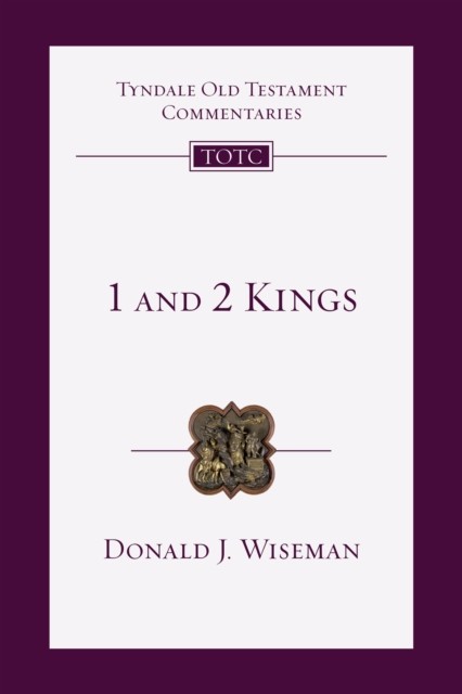 TOTC 1 & 2 Kings, Donald Wiseman