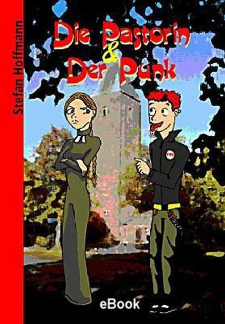 Die Pastorin und der Punk, Stefan Hoffmann