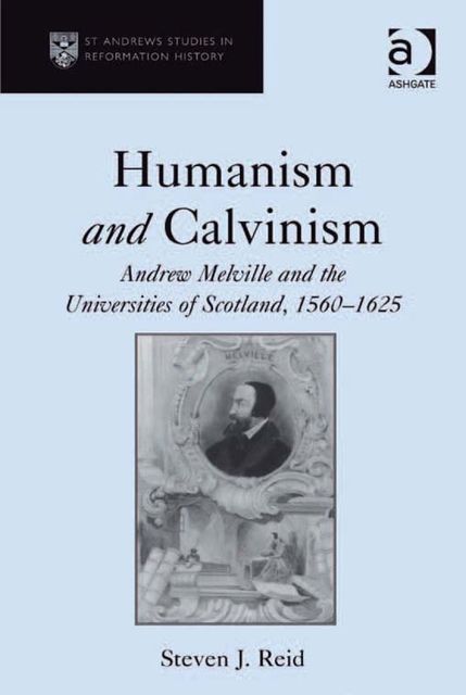 Humanism and Calvinism, Steven Reid
