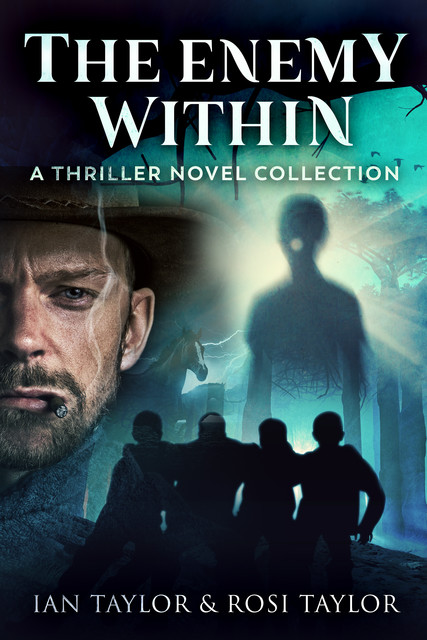 The Enemy Within, Ian Taylor, Rosi Taylor