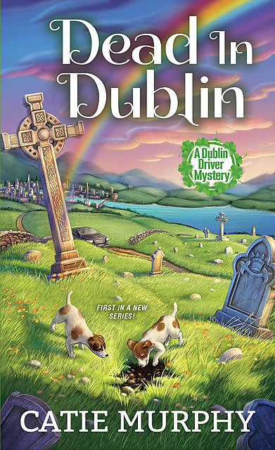 Dead in Dublin, Catie Murphy