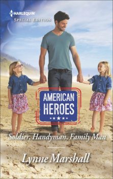 Soldier, Handyman, Family Man, Lynne Marshall