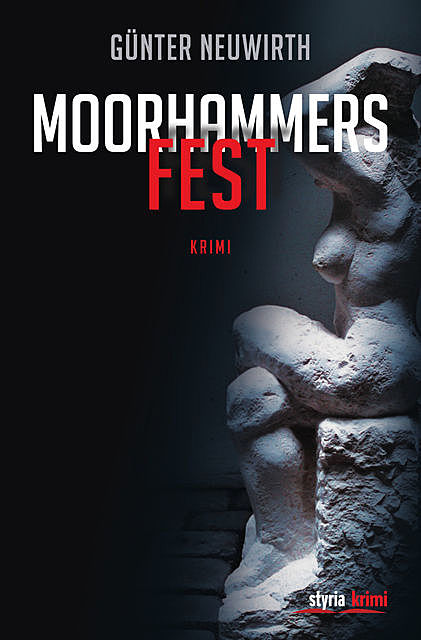 Moorhammers Fest, Günter Neuwirth