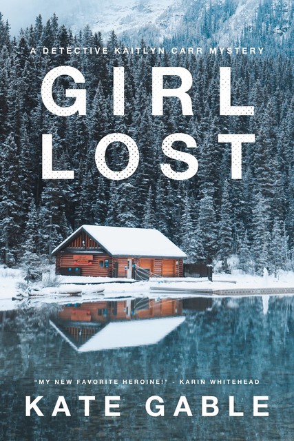 Girl Lost, Kate Gable