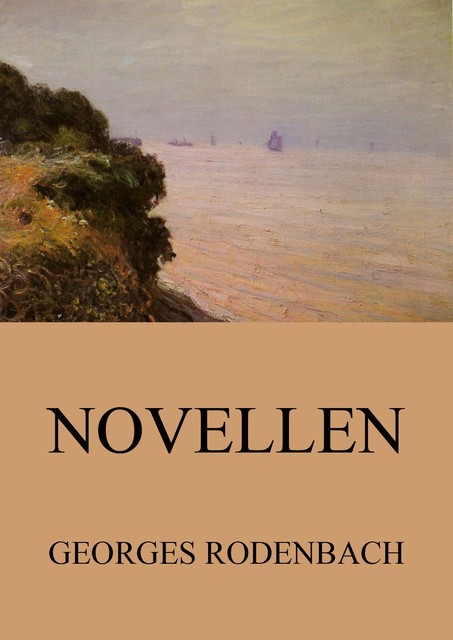 Novellen, Georges Rodenbach