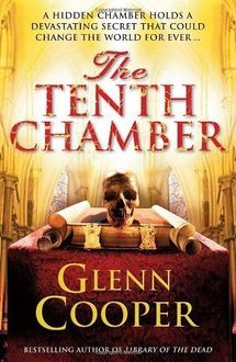 The Tenth Chamber, Glenn Cooper
