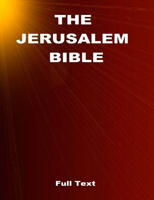 The Jerusalem Bible, Editions CTAD