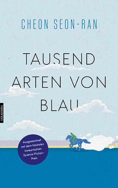 Tausend Arten von Blau, Cheon Seon-ran