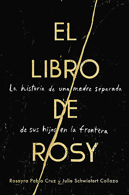 The Book of Rosy / El libro de Rosy (Spanish edition), Julie Schwietert Collazo, Rosayra Pablo Cruz