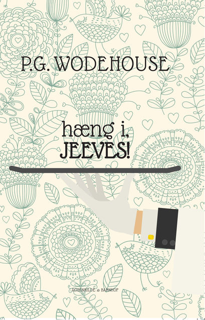 Hæng i, Jeeves, P.G.Wodehouse