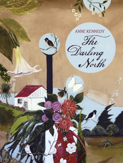 Darling North, Anne Kennedy
