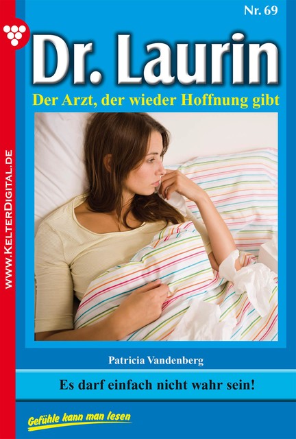 Dr. Laurin Classic 69 – Arztroman, Patricia Vandenberg