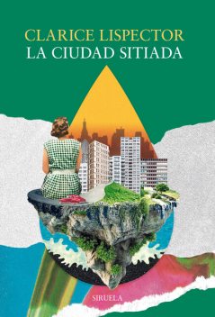La ciudad sitiada, Clarice Lispector