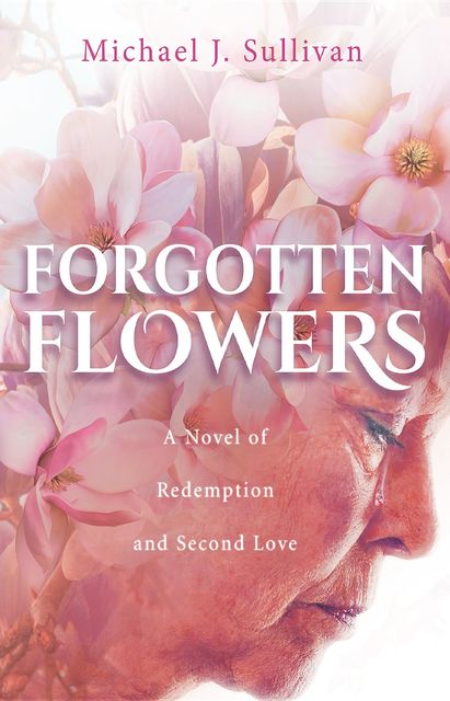 Forgotten Flowers, Michael Sullivan