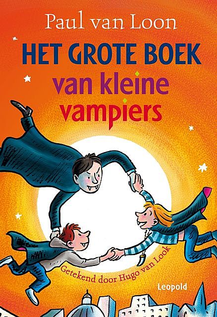 Het grote boek van kleine vampiers, Paul van Loon