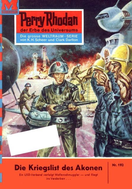 Perry Rhodan 192: Die Kriegslist des Akonen, William Voltz