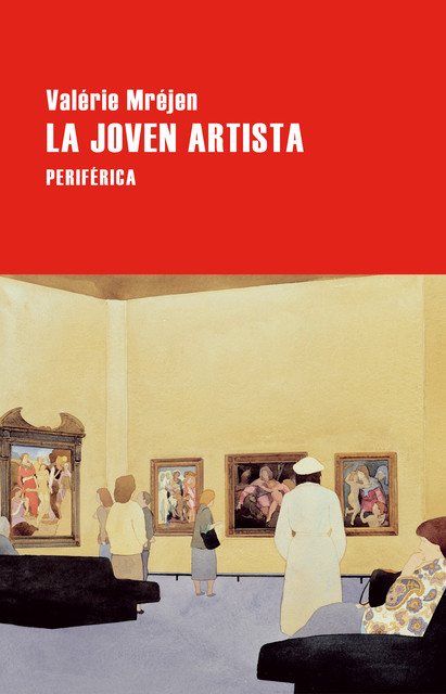 La joven artista, Valérie Mréjen