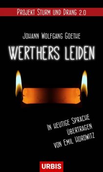Werthers Leiden, Emil Horowitz