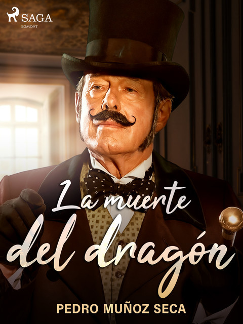 La muerte del dragón, Pedro Muñoz Seca