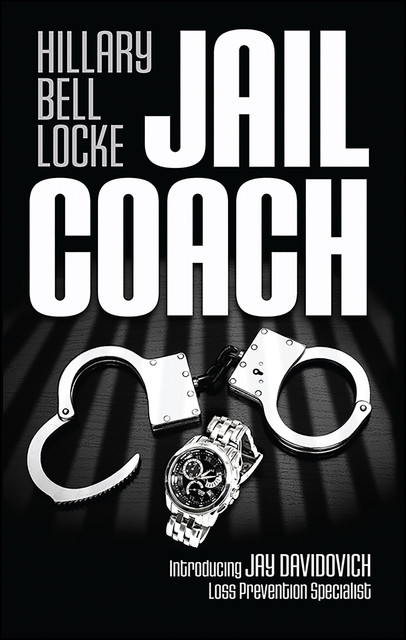 Jail Coach, Hillary Bell Locke