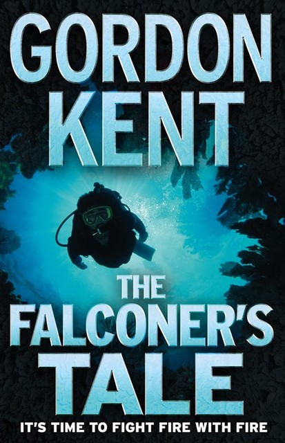 The Falconer’s Tale, Gordon Kent