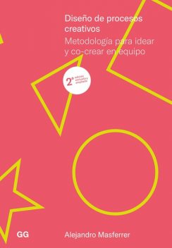 Diseño de procesos creativos, Alejandro Masferrer