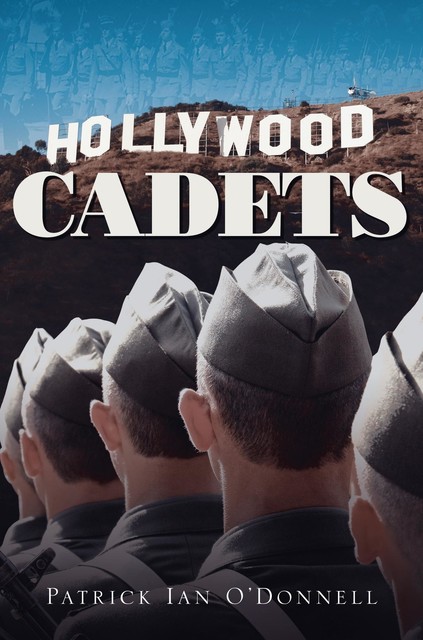 Hollywood Cadets, Patrick O'Donnell