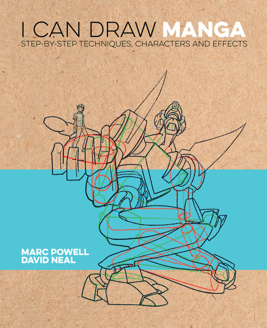 I Can Draw Manga, David Neal, Marc Powell