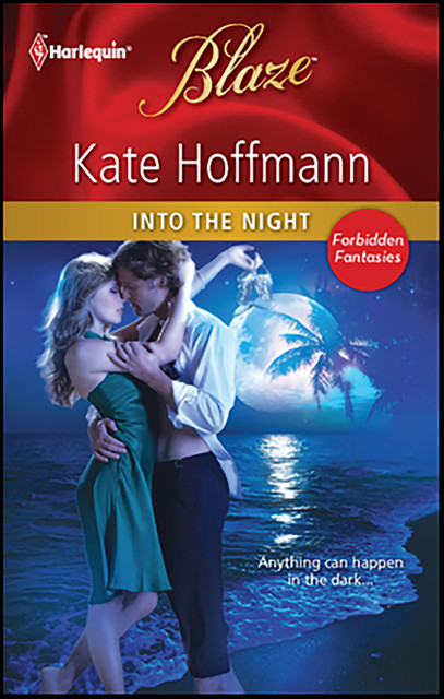 Into the Night, Kate Hoffmann