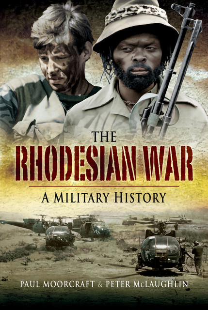 Rhodesian War, Peter McLaughlin, Paul L. Moorcroft