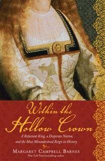 Within the Hollow Crown, Margaret Campbell Campbell Barnes