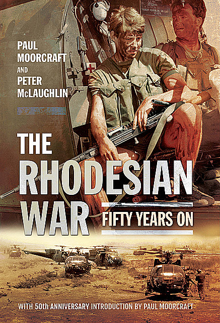Rhodesian War, Peter McLaughlin, Paul L. Moorcroft