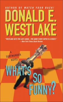 What's So Funny?, Donald Westlake