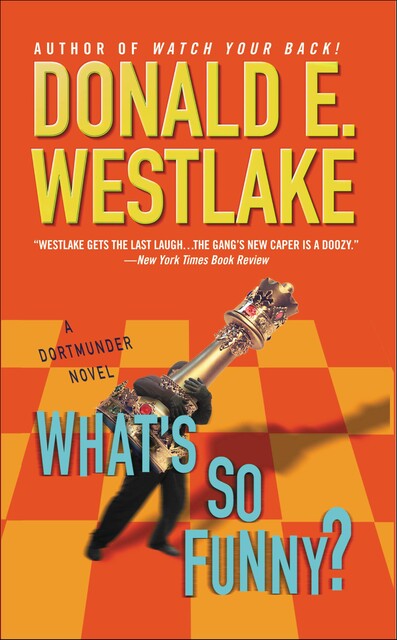 What's So Funny?, Donald Westlake