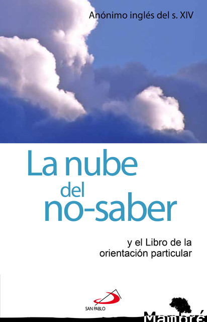 La nube del no-saber, Anónimo